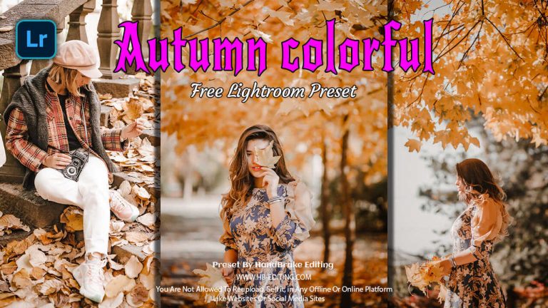 Autumn colorful Lightroom Preset Free Download