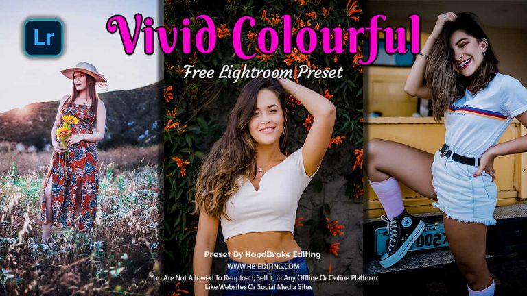 Vivid Colourful Premium Lightroom Preset Free Download
